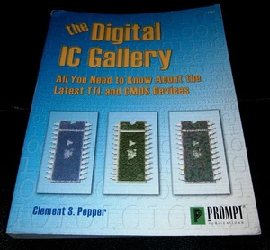 The Digital IC Gallery - All You Need to Know about TTL & CMOS Devices - 1999 - Bild 1 von 4