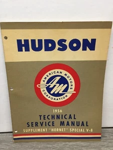 56 1956 Hudson Supplement Hornet special v-8 Technical Service Shop Manual OEM - Picture 1 of 7