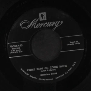 GEORGIA GIBBS: i want you to be my baby / come rain or come shine MERCURY 7" - Bild 1 von 2