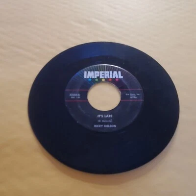RICKY NELSON It's Late / Never Be Anyone Else But You 45RPM IMPERIAL  - Image 1 of 2