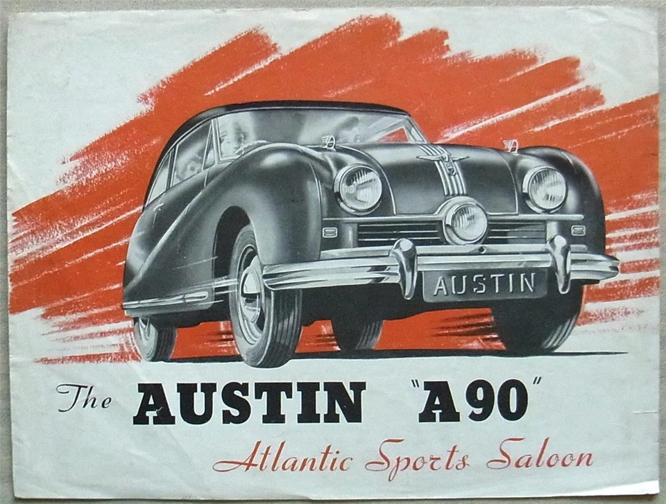 AUSTIN A90 ATLANTIC SPORTS SALOON Car Sales Brochure c1950 #689 - Image 1 of 3
