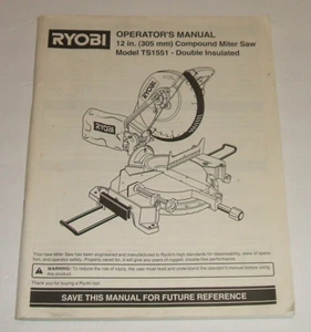 Ryobi Ts1551 Operators Manual for 12 in Compound Miter Saw Owners Operator - Foto 1 di 3