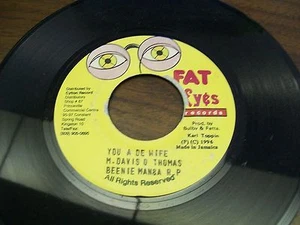 Beenie Man-M Davis O Thomas-You A De Wife-Reggae-7" 45-Jamaica-Fat Eyes - Imagen 1 de 1