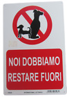 Cartel Advertencia Placa de Prohibición Entrada Perros 30 X 20CM Italy Plástico