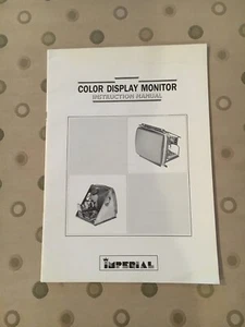 Color Display Monitor Instruction Manual, Imperial 1991 - Picture 1 of 1