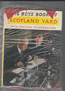 The Boys' Book of SCOTLAND YARD hcdj vintage illustrated photographs - Picture 1 of 6