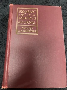 THE HEART Of ASBURY S JOURNAL,1904,Edited by Ezra Squier Tipple D.D.,Illust - Picture 1 of 7
