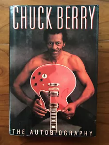 Chuck Berry:The Autobiography, Chuck Berry -1987- 1st Ed,1st Prtg. Vtg H/C Book - Imagen 1 de 12