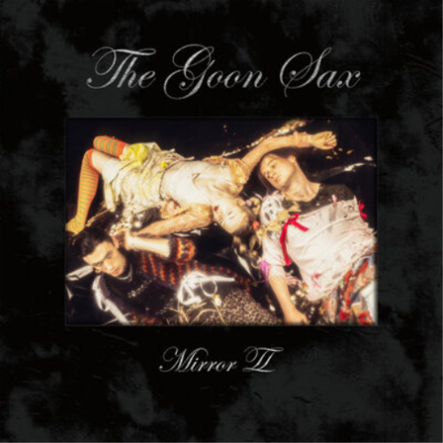 The Goon Sax Mirror II (Vinyl) 12" Album (UK IMPORT)