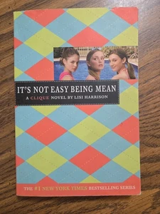 Lisi Harrison. It's Not Easy Being Mean. Paperback Book 2007 - Foto 1 di 3