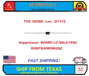 TVS  DIODE  Loc.  D7112  Suppressor  SHARP LC-90LE745U  RUNTKA985WJQZ  ONE PIECE - Picture 1 of 1