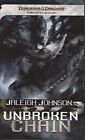 Unbroken Chain: A Forgotten Realms Novel Johnson, Jaleigh