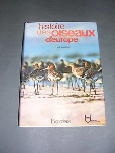 Ornithologie Yeatman histoire des oiseaux d'Europe Bordas 1971 - Picture 1 of 1