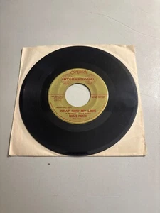 FAUSTO PAPETTI WHAT NOW MY LOVE / A LITTLE GRAIN OF SAND PROMO 7" VINYL 45 RPM - Picture 1 of 2