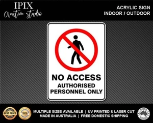 NO ACCESS AUTHORISED PERSONNEL ONLY - PROHIBITION | ACRYLIC | SIGN | HEALTH & SA - Bild 1 von 6