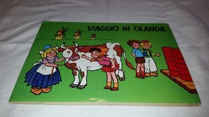 VIAGGIO IN OLANDA - LIBRO POP UP - EDITRICE PICCOLI MILANO  - Picture 1 of 1