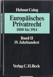 Europäisches Privatrecht : Bd. 2., 19. Jahrhundert 3406306888 Helmut Coing - Bild 1 von 1