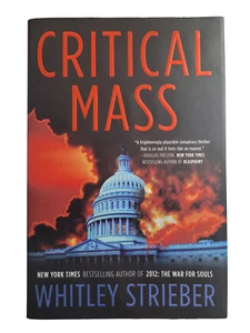 Whitley Strieber *CRITICAL MASS* Hardcover First Edition Book w/ Dust Jacket - Picture 1 of 10