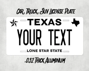 Texas White & Black Custom Metal Vanity License Plate car truck tag Add Text - Picture 1 of 1