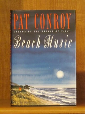 Pat Conroy, Beach Music, *Signed*  1st/1st  F/F  Prince of Tides, Great Santini - Image 1 of 3