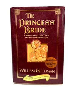 The Princess Bride 25th Anniversary Edition 1st Pr Hardcover William Goldman - Picture 1 of 6
