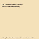 The Fortunes Of Fausto Siren Publishing Allure Manlove Roland Graeme