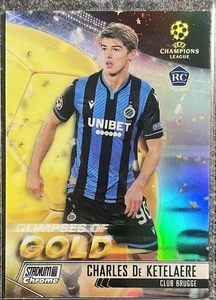 Charles de Ketelaere 2020-21 Topps Stadium Club Chrome UCL Glimpses of Gold - Bild 1 von 2