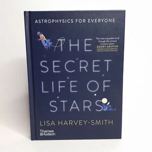 The Secret Life of Stars SIGNED Lisa Harvey-Smith Hardcover Book Astrophysics - Picture 1 of 9