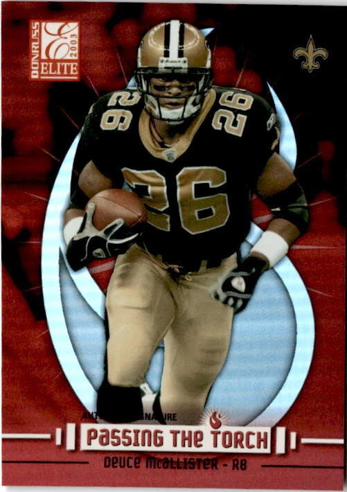 2003 Donruss Elite #PT-9 Deuce McAllister Passing the Torch #/1000 - Image 1 of 2