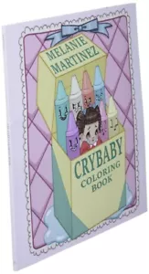 Cry Baby Coloring Book PAPERBACK – 2016 by Melanie Martinez - Picture 1 of 2