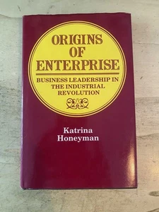 Honeyman: Origins Of Enterprise Business Leadership In The Industrial Revolution - Picture 1 of 1