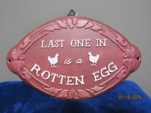 RED SHED PLAQUE SIGN RED & WHITE "LAST ONE IN IS A ROTTEN EGG" NWT - Picture 1 of 3
