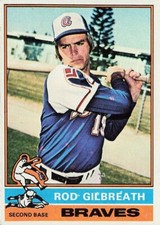 Rod Gilbreath 1976 TOPPS Baseball Card #306