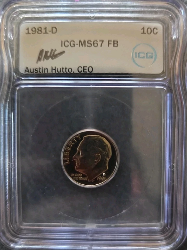 1981 D Roosevelt Dime MS67 FB ICG AUSTIN HUTTO SIGNED - Image 1 of 2