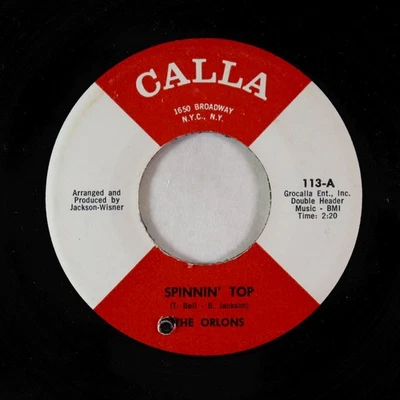 Northern/Deep Soul 45 - Orlons - Spinnin' Top - Calla VG++ - Image 1 of 2