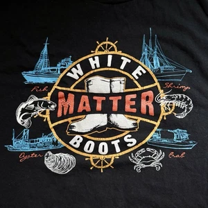 White Boots Matter Commercial Fishing shirt Grundens Dark Seas Fishing Seafood - Picture 1 of 2