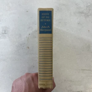 Point of No Return by John P. Marquand / 1949 Hardcover - Picture 1 of 12