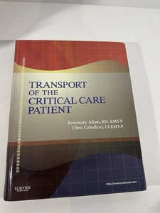 Transport of the Critical Care Patient by Rosemary Adam & Chris Cebollero; G+ - Imagen 1 de 3