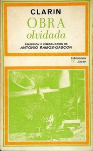 Leopoldo Alas Clarín. Obra Olvidada. Artículos de Crítica. Madrid, Ed Júcar 1973 - Imagen 1 de 1