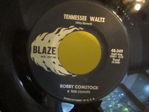 Bobby Comstock Tennessee Walyz b/w Sweet Talk Blaze 347 45 - Picture 1 of 2