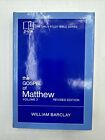 The Gospel of Matthew Volume 2 William Barclay Rozdziały 11-28 1975 HC DJ DSB