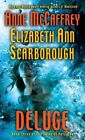 Deluge, Paperback by McCaffrey, Anne; Scarborough, Elizabeth Ann, Brand New, ...