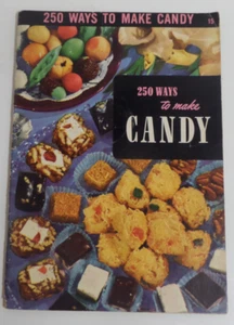 250 ways to make candy 1953 recipes booklet - Imagen 1 de 1