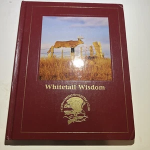 Hunting North American Hunting Club Deer Whitetail Wisdom Hardcover - Picture 1 of 8