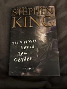 Stephen King *THE GIRL WHO LOVED TOM GORDON* HC/DJ - 1st Edition - 1st Printing - Picture 1 of 8