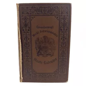 Großherzoglich Mecklenburg-Schwerinscher Staats-Kalender 1917 - Sehr Altes Buch - Foto 1 di 5