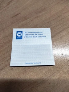 Auto Aufkleber Licht Test 2025 Plakette Verkehrswacht Werkstatt innenklebend - Bild 1 von 3