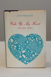 Wake Up, My Heart and Other Poems by John Tworoger 1970 HC DJ - Picture 1 of 8