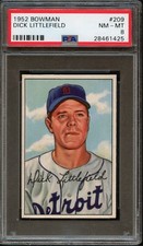 BB - 1952 Bowman - #209 - Dick Littlefield - PSA 8 - NM-MT