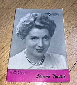 1947 BILTMORE THEATRE PLAYGOER - Ina Claire in "The Fatal Weakness" - Bild 1 von 12